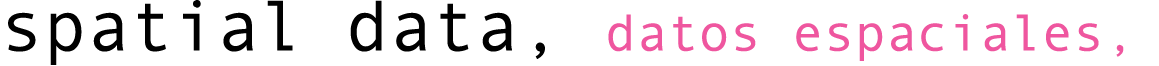 spatial data, datos espaciales, 
