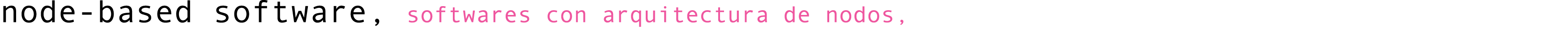 node based software, softwares con arquitectura de nodos, 