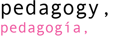 pedagogy, pedagog a,